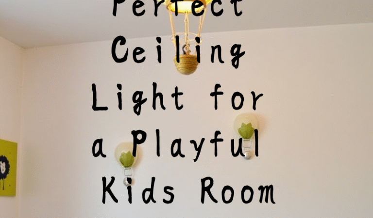 Choosing the Perfect Ceiling Light for a Playful Kids Room